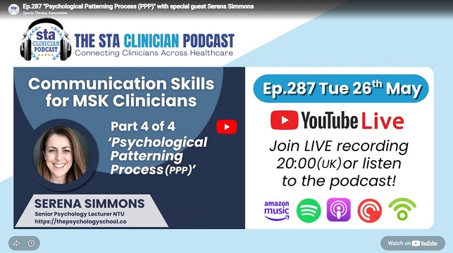 The Sports Clinician Podcast, episode 287 'Communication Skills For MSK Clinicians: Psychological Patterning Process (PPP)' with special guest Serena Simmons image